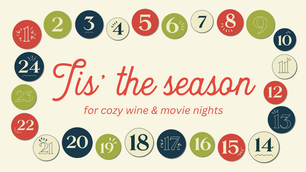 24 Holiday Movies to Pair with your 2023 Wine Advent Calendar
